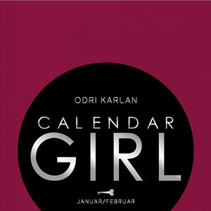 Story vam poklanja roman Odri Karlan - Calendar Girl