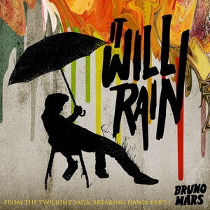 Sumrak Saga soundtrack: Bruno Mars – It Will Rain (AUDIO)