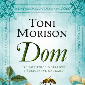 Dom – novi roman nobelovke Toni Morison je od sutra u prodaji