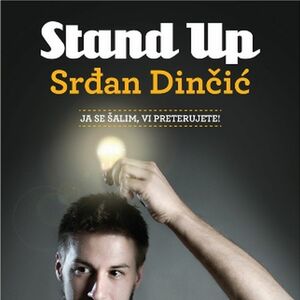 Stand up komedija Srđana Dinčića u Blow Up Baru