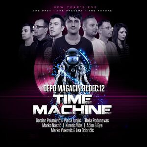 Time Machine - Novogodišnji spektakl srpskih DJ-eva