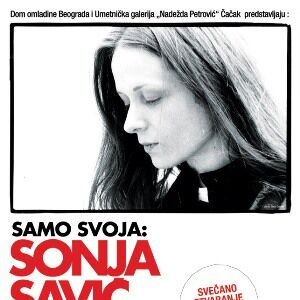 Sonja Savić: Dokumentarna izložba Samo svoja u Domu omladine