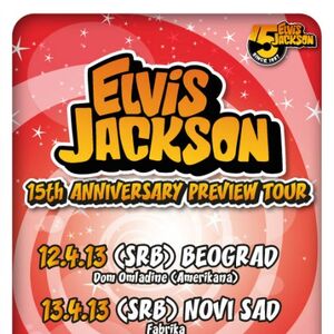 Mini turneja grupe Elvis Jackson: Beograd, Novi Sad i Sarajevo