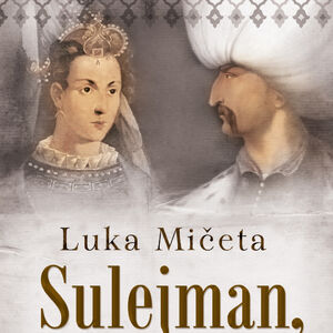 Story i Laguna poklanjaju knjigu: Sulejman, Hurem i Srbi