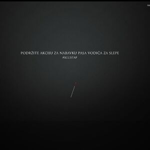 Podržite akciju Beli štap!