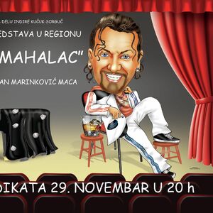 Dragan Marinković Maca u predstavi Ja Mahalac