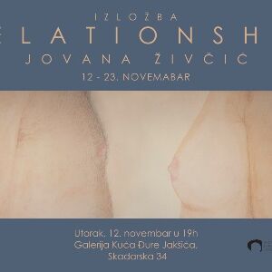 Izložba crteža Relationship Jovane Živčić od 12. do 23. novembra