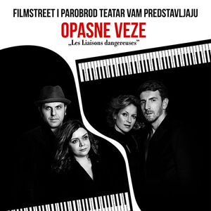 Parobrod Teatar i Filmstreet predstavljaju pozorišnu predstavu Opasne veze