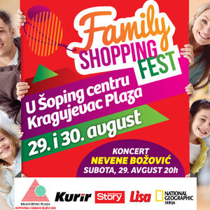 Family Shopping Fest u Šoping centru Kragujevac Plaza!