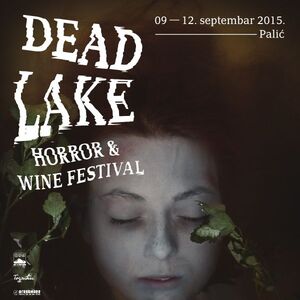 Objavljena satnica prvog Dead Lake Horror & Wine Festivala