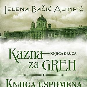 Druženje sa čitaocima: Jelena Bačić Alimpić objavila je roman Kazna za greh