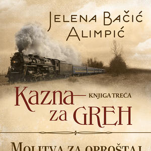 Nagrađujemo čitaoce: Story vam poklanja novi roman Jelene Bačić Alimpić - „Kazna za greh – Molitva za oproštaj“