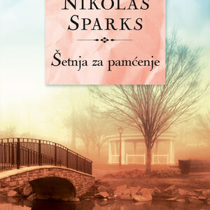 Nagrađujemo čitaoce: Story vam poklanja novi roman Nikolasa Sparksa - „Šetnja za pamćenje“