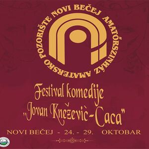 Novi Bečej: Danas počinje Festival komedije Jovan Knežević - Caca
