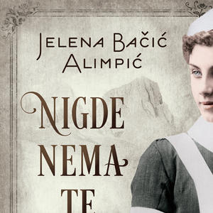 Nigde te nema: Novi roman Jelene Bačić Alimpić u prodaji od 11. maja