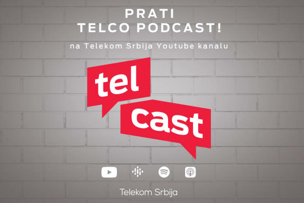 Telekom Srbija pokreće svoj podkast - Telcast