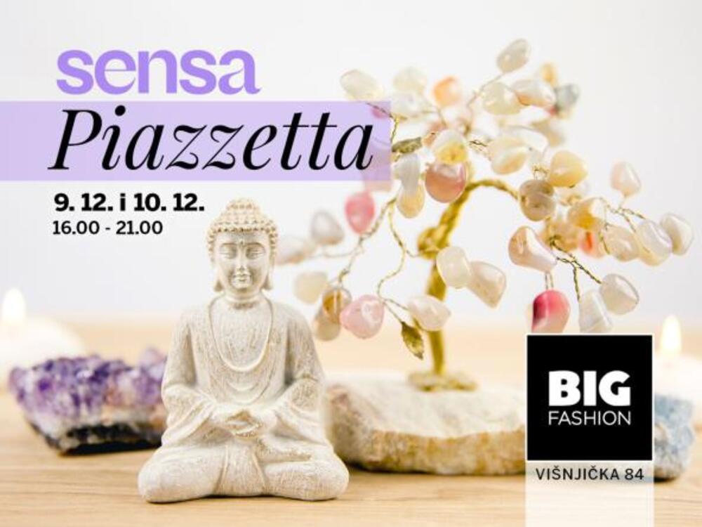 Sensa Piazzetti će se održati 9. i 10. decembra u BIG FASHION šoping centru 