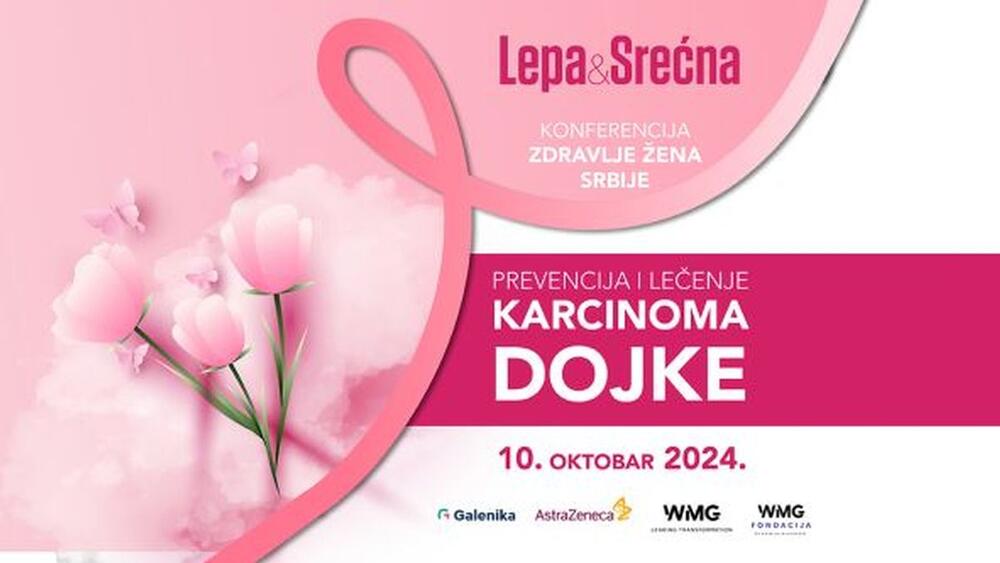 „Lepa&Srećna“ konferencija „Zdravlje žena Srbije“